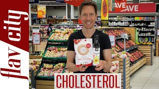 The BEST Cholesterol Lowering Foods At The Grocery Store ...And What To Avoid!