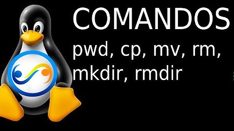 Modulo 3 - 3.2 comandos pwd, cp, mv, rm, mkdir, rmdir;