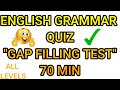 English Grammar Quiz: Gap Filling Test - Challenge Yourself |English MasterClass|