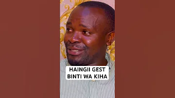 HAINGII GEST BINTI WA KIHA 