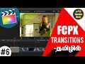 FCPX Transitions Tamil Tutorials World_HD