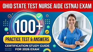 Ohio STNA Practice Questionsstudy Guide and Answers 2026