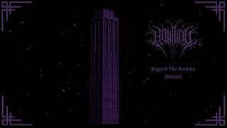 Howling - Beyond The Realms Obscure (Full album)