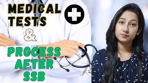 SSB Medical Tests
