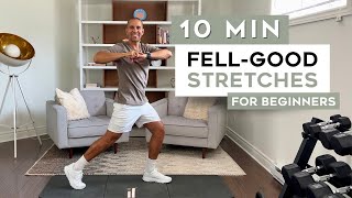 10 MINUTE FEEL-GOOD STRETCHES // For Beginners (Stretch 1)