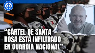 “Cártel de Santa Rosa expandió su operación hasta León, Guanajuato”: RaymundoRiva Palacio