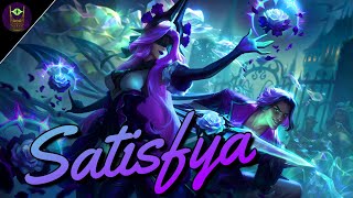 ◤Skin Song◢ ↬ Withered Rose Syndra, Talon  ↬ Satisfya