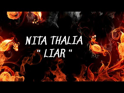 NITA THALIA - LIAR LYRIC.