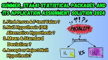 Summer_STA641 Statistical Packages and its Application Assignment Solution 2024 | STA641 Course