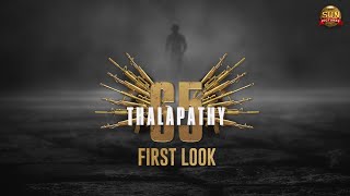 #Thalapathy65 First Look reveal - BEAST | Thalapathy Vijay | Sun Pictures | Nelson | Anirudh