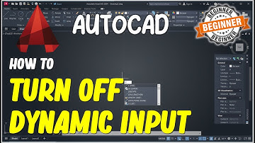 AutoCAD How To Turn Off Dynamic Input