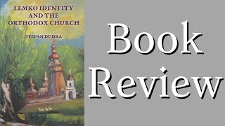 Lemko Identity and the Orthodox Church (Book Review)