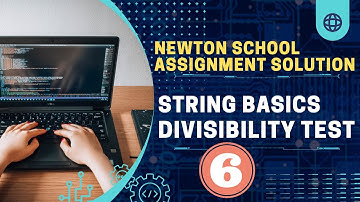 Newton school Divisibility Test | string interview questions in java | Java top String questions