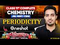 Periodicity One Shot | Class 11th Chemistry | JEE NEET CBSE | Valentine’s Week Special Series