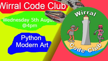 Wirral Code Club - Python - Modern Art