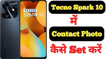 How to set photo on any contact in Tecno Spark 10 | Tecno Spark 10 me contact par photo kaise lagaye
