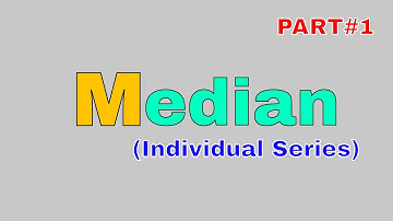 Median (Individual Series) I Bangla Tutorial I Statistics I HSC statistics