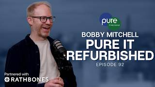 Pure IT Refurbished - Bobby Mitchell | Edinburgh Business Stories Ep92