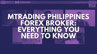 MTrading Philippines Forex Broker: Everything You Need To Know