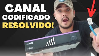 RESOLVIDO Aparelho DuoSat com CANAL CODIFICADO e SEM SINAL. Pode ser isso??