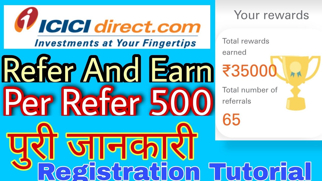ICICI Direct Demat Account Refer And Earn 500 Full Opening Online