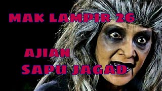 Misteri Gunung Merapi - Mak Lampir Episode 26 [Ajian Sapu Jagad]