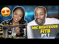 AMERICANS REACT TO UK RAP_MIC RIGHTEOUS Pt.1| DEFINITELY RIGHTEOUS ON THE MIC!! #PASSION..🔥🔥