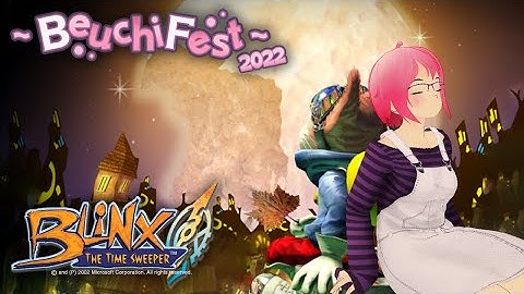 BeuchiFest #11 - Blinx: The Time Sweeper
