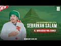 NEW!!! AL MAHABBAH WALISONGO | SEBARKAN SALAM | POHJINA EMAK