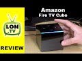 Amazon Fire TV Cube Review vs. 4k Fire TV 3