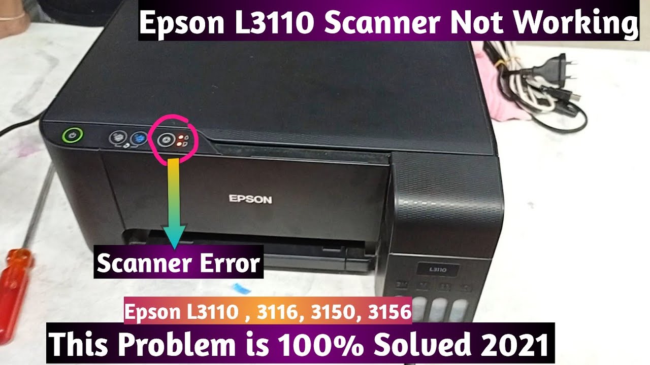 mestre kanal tit Epson L3110 scanner not working | Epson L3110 Red Light Blinking Solution  Scanner - YouTube
