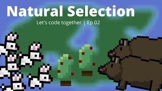Natural selection simulation | Let's code together - Ep 02