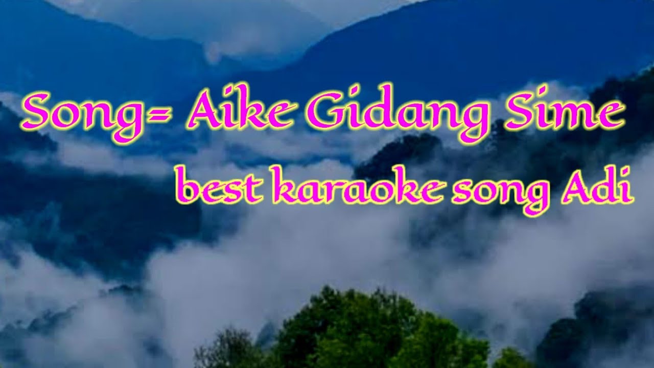 Karaoke Lyric||Aike Gidang Sime Kayem Song||Singer Talut Mize||