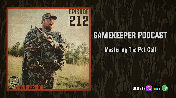 EP:212 | BONUS: Mastering The Pot Call