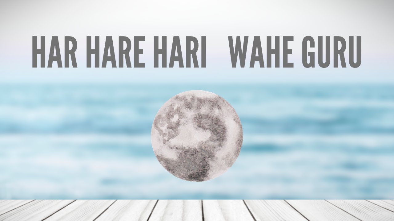 MANTRA HAR HARE HARI WAHE GURU Mantra Kundalini Yoga YouTube