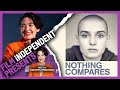 NOTHING COMPARES - Sinéad O'Connor documentary | Kathryn Ferguson -Q&A | Film Independent Presents
