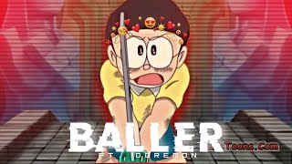 Baller Nobita Doremon Movie Edit Shubh Song Edit