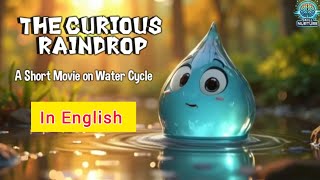 Career Overview The Curios Raindrop (English) | Animated Water Cycle Story for Kids 🌊 #animatedstories #moralstories