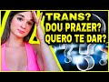 NÃO É POR SER TRANS QUE? (Diário Trans)