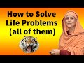 How to solve life problems  pravrajika divyanandaprana
