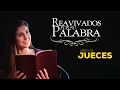 Reavivados por su palabra  jueces 11