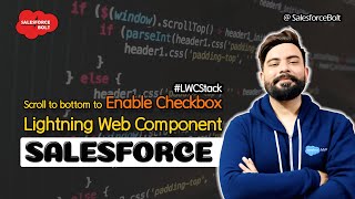 Scroll to bottom to Enable Terms and Conditions Checkbox in Lightning Web Component | LWC Stack ☁️⚡️
