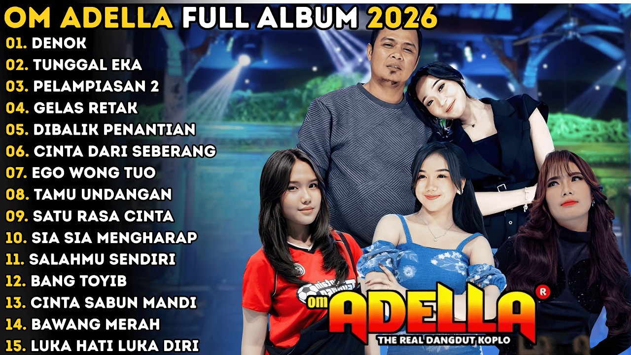 DENOK - TUNGGAL EKA | DIFARINA INDRA | OM ADELLA MUSIC FULL ALBUM 2026