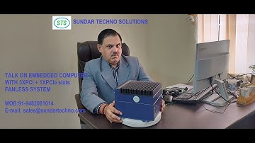 FANLESS EMBEDDED COMPUTER WITH MULTIPLE PCI/PCIe SLOT- REPLACE RACK MOUNT PC- SUNDAR TECHNO SOLUTION