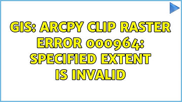GIS: ArcPy Clip Raster ERROR 000964: Specified extent is invalid