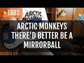 [TABS!] Arctic Monkeys - There&#39;d Better be a Mirrorball (Bass Cover)