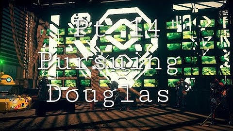 Pursuing Douglas | Astral Chain | pt 14