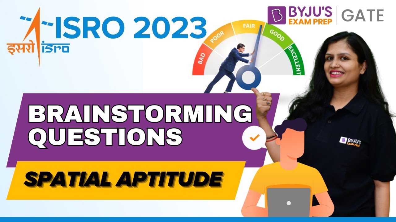 Isro 2023 brainstorming questions on spatial aptitude byju s gate