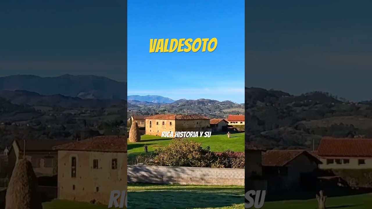 Valdesoto - Siero - Asturias - España