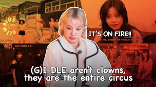 (G)I-DLE are not clowns, they are the entire circus